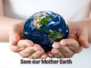 Climate Justice: Save our Mother Earth